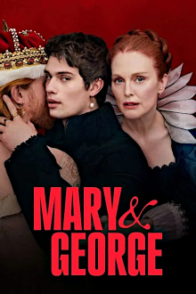 Mary & George, Cover, HD, Serien Stream, ganze Folge