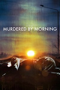 Cover Murdered by Morning, Poster Murdered by Morning