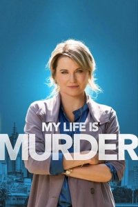 My Life Is Murder Cover, My Life Is Murder Poster