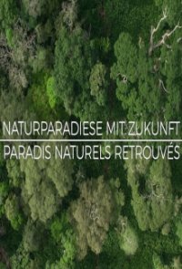 Cover Naturparadiese mit Zukunft, Poster Naturparadiese mit Zukunft