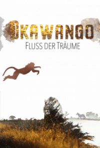 Cover Okawango – Fluss der Träume, Okawango – Fluss der Träume