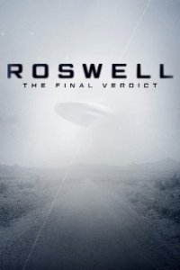 Roswell: The Final Verdict Cover, Roswell: The Final Verdict Poster