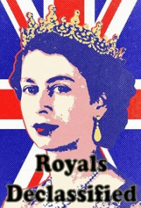 Royals Declassified – Geheimakte Königshaus Cover, Poster, Royals Declassified – Geheimakte Königshaus
