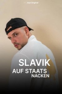 Cover Slavik – Auf Staats Nacken, Poster Slavik – Auf Staats Nacken