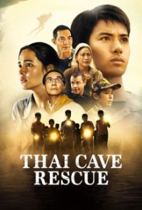 Cover Thai Cave Rescue, Thai Cave Rescue
