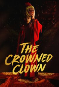 The Crowned Clown Cover, The Crowned Clown Poster