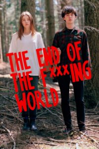 The End of the F***ing World Cover, Poster, The End of the F***ing World
