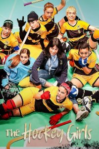 The Hockey Girls Cover, Stream, TV-Serie The Hockey Girls
