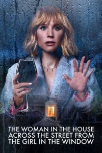Cover The Woman in the House Across the Street from the Girl in the Window, Poster, HD