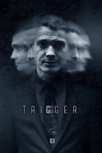 Trigger Cover, Poster, Blu-ray,  Bild