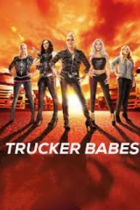Trucker Babes – 400 PS in Frauenhand Cover, Stream, TV-Serie Trucker Babes – 400 PS in Frauenhand