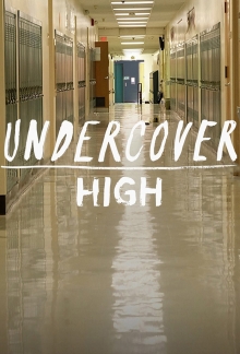 Undercover High, Cover, HD, Serien Stream, ganze Folge