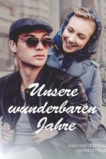 Cover Unsere wunderbaren Jahre, Poster, Stream