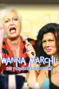 Cover Wanna Marchi: Die Fernsehbetrügerin, Poster Wanna Marchi: Die Fernsehbetrügerin