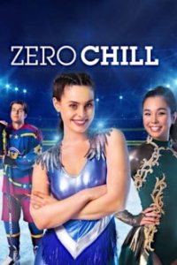 Zero Chill Cover, Zero Chill Poster