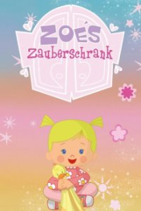 Zoes Zauberschrank Cover, Zoes Zauberschrank Poster